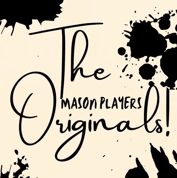 The Originals! Mason Players flyer